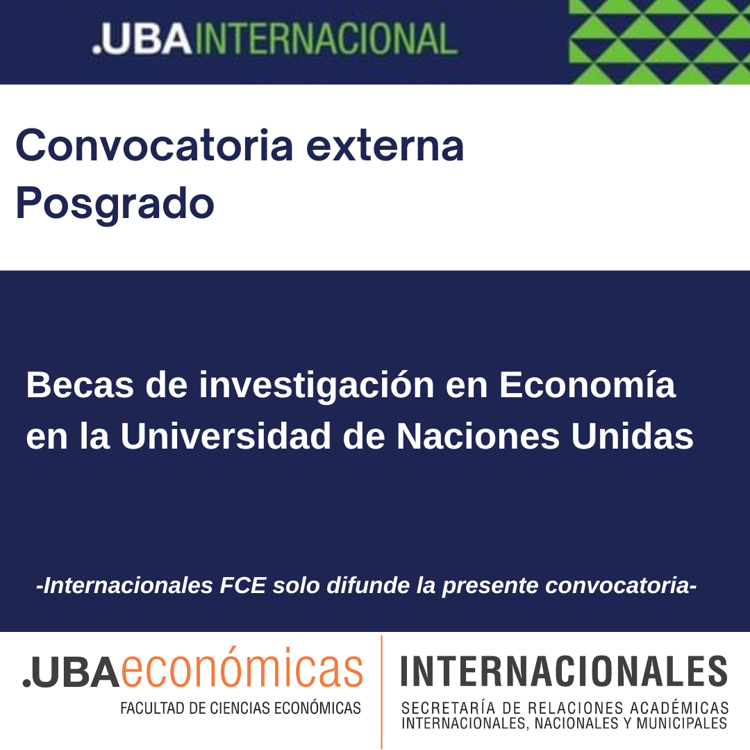 Becas de investigación en Economía en la Universidad de Naciones Unidas