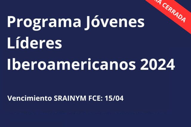 Programa Jóvenes Líderes Iberoamericanos 2024